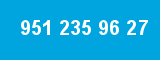 951 235 96 27 951 235 96 27